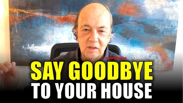 3 Minutes Ago: “I Have Completely Changed My Mind About the Real Estate Market” – Jim Rickards